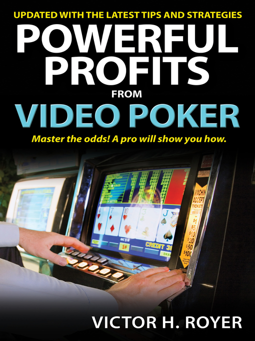 Title details for Powerful Profits From Video Poker by Victor H Royer - Available